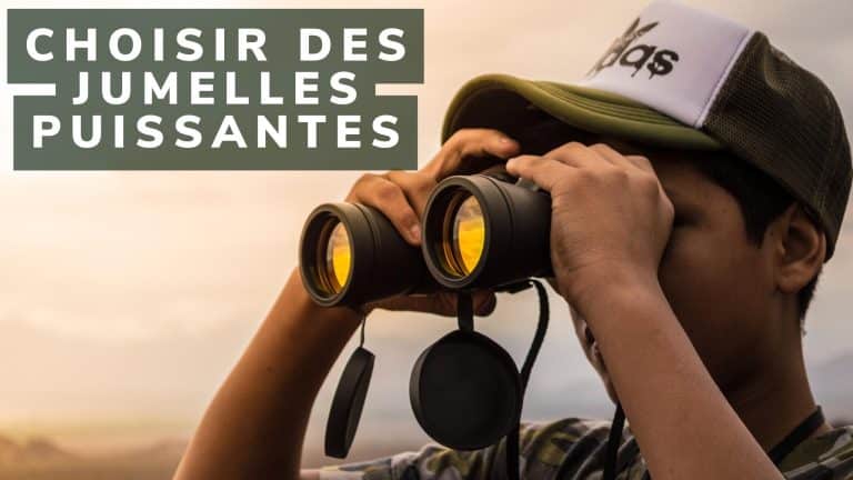 Choisir des jumelles puissantes pour le plein air : Guide & Conseils