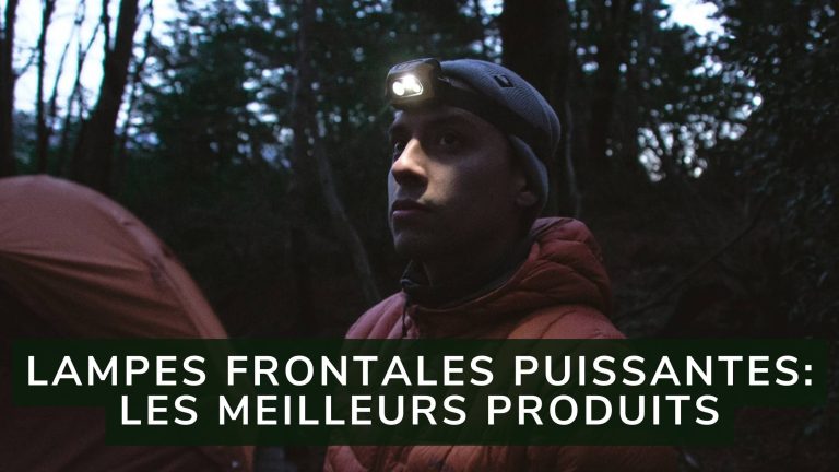 Comment Choisir sa lampe frontale Puissante ?